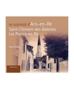 Se Souvenir d'Ars en Ré, Saint Clément, Les Portes en Ré